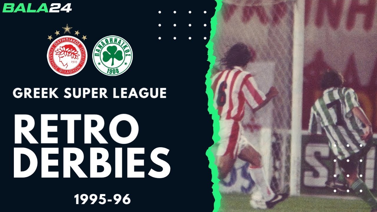 Retro Derbies: Olympiacos - Panathinaikos 1-2

